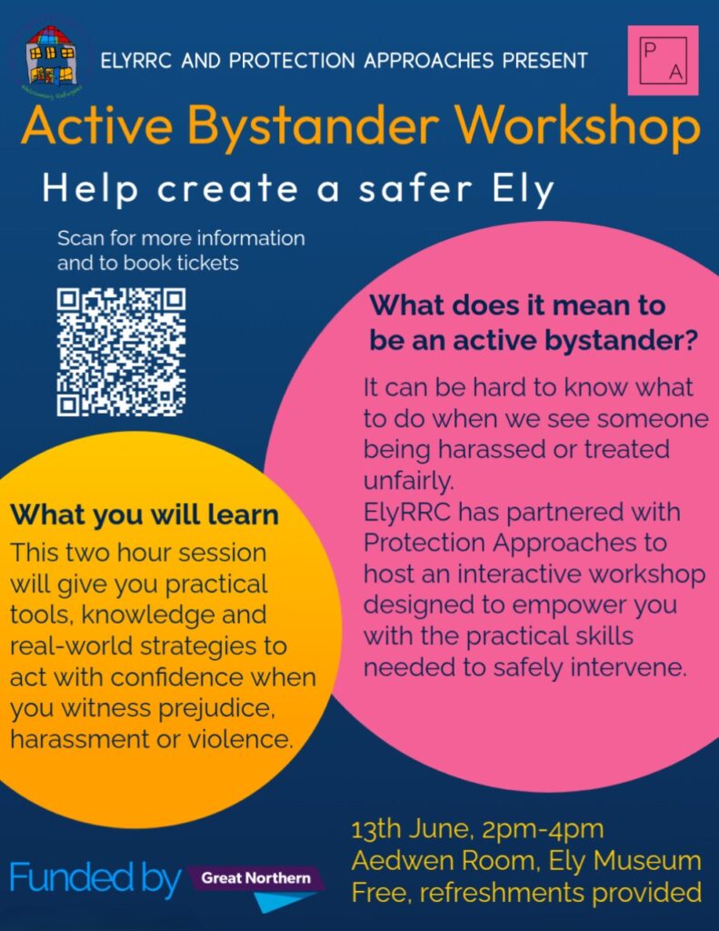 Leaflet on an active bystander workshop being held in the Aedwen Room, Ely Museum on 13th June. A QR code takes you to https://www.eventbrite.co.uk/e/active-bystander-workshop-ely-tickets-1989172266797